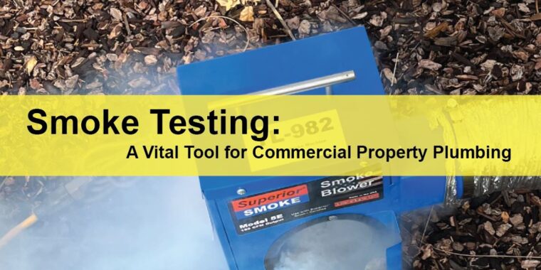 Commercial Property Plumbing In San Jose Smoke Testing: A Vital Tool for Commercial Property Plumbing LIGHTING | ELECTRICAL | PLUMBING | MECHANICAL Northern California | Sacramento |  Auburn |  San Francisco | Bay Area | Reno