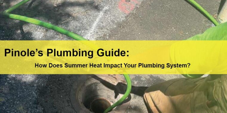 Pinole Commercial Plumbing Services Pinole’s Plumbing Guide How Does Summer Heat Impact Your Plumbing System? LIGHTING | ELECTRICAL | PLUMBING | MECHANICAL Northern California | Sacramento |  Auburn |  San Francisco | Bay Area | Reno