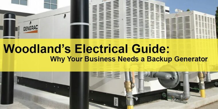 Woodland Commercial Electrical Services Woodland’s Electrical Guide Why Your Business Needs a Backup Generator LIGHTING | ELECTRICAL | PLUMBING | MECHANICAL Northern California | Sacramento |  Auburn |  San Francisco | Bay Area | Reno